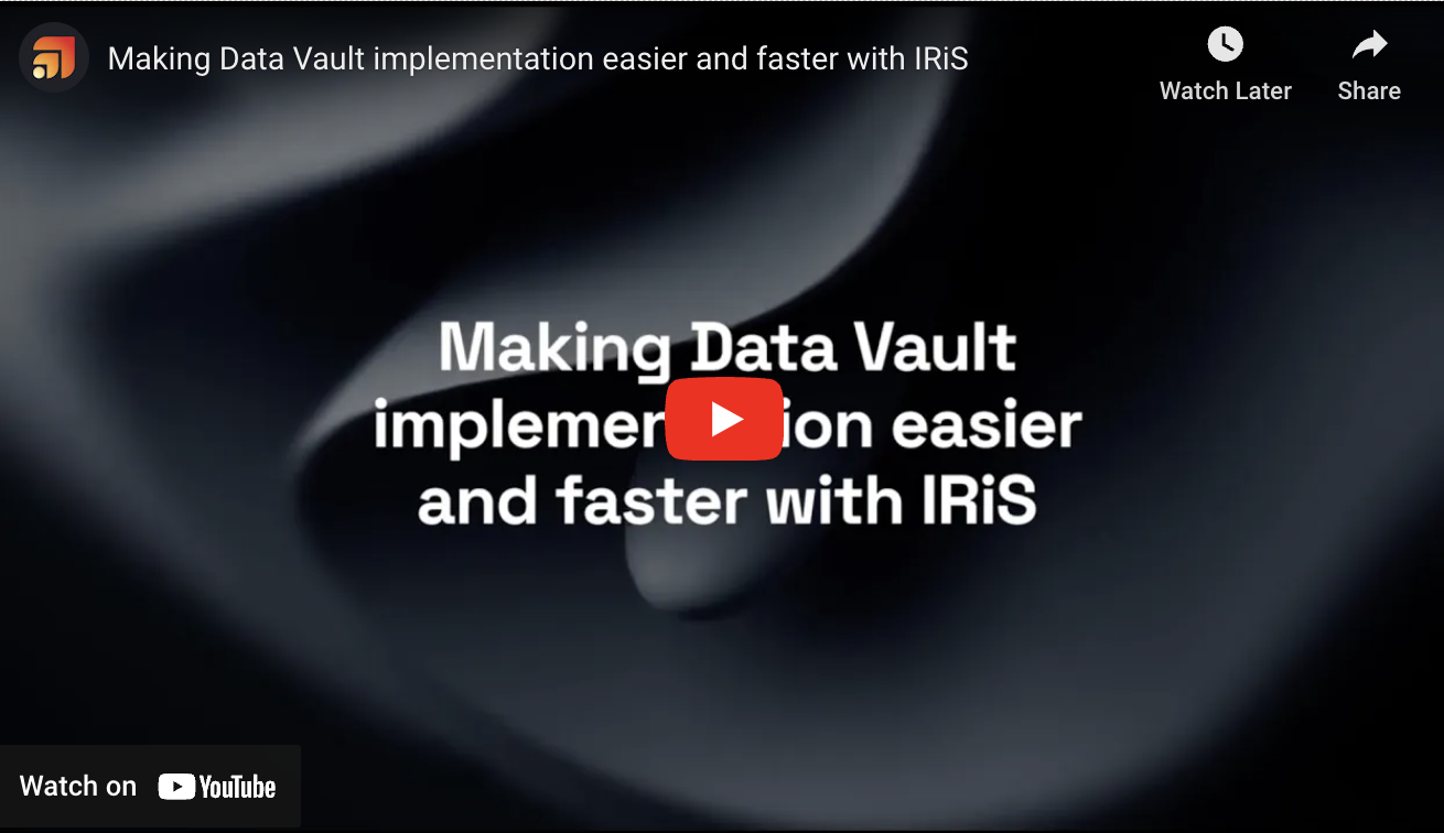 Making Data Vault Implementation Easier and Faster with IRiS